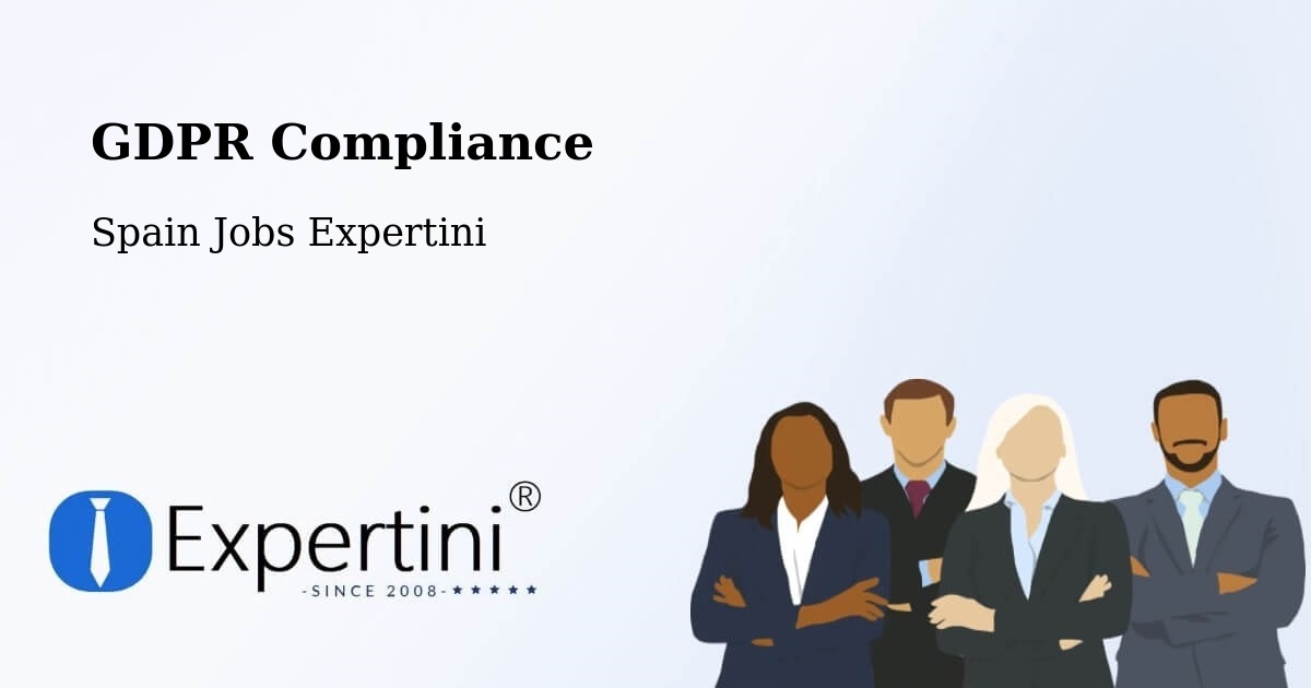 EU GDPR Compliance Statement – Grado - Spain Jobs Expertini