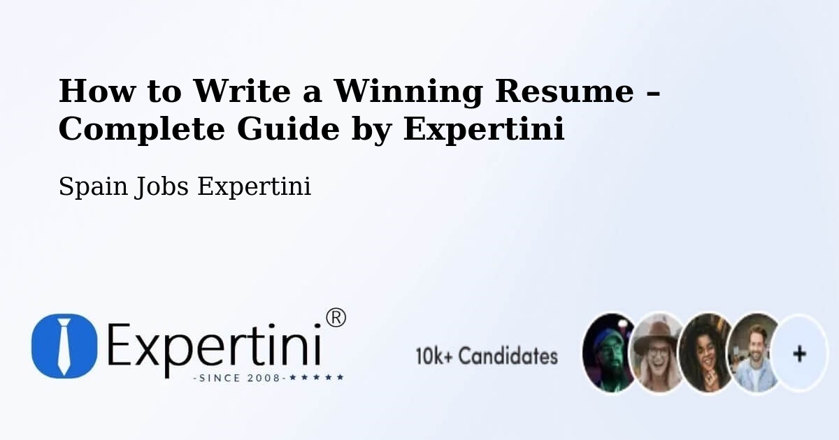 Resume Writing Guide for Job Seekers – Grado - Grado, Spain Jobs Expertini