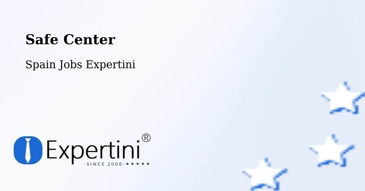Safety Center – Grado - Spain Jobs Expertini